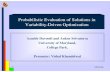 Probabilistic Evaluation of Solutions in Variability ... · Azadeh Davoodi and Ankur Srivastava University of Maryland, College Park. Presenter: Vishal Khandelwal Probabilistic Evaluation