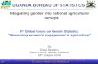 UGANDA BUREAU OF STATISTICS - United Nationsunstats.un.org/.../Finland_Oct2016/Documents/Uganda_ppt.pdf2016 Uganda Bureau of Statistics ¤ Plot 9 Colville Street, Kampala Uganda ¤