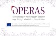 OPERAS-D Projecthelios-eie.ekt.gr/EIE/bitstream/10442/15721/2/operas-athenes- Open Edition OAPEN OAPEN