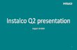 Instalco Q2 presentation · Instalco Q2 presentation August 19 2020 1. This is Instalco • A leading Nordic installation group within heating and plumbing, electrical, ventilation