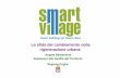 Le sfide del cambiamento nella rigenerazione urbana Barbanente 1... · 2012. 10. 24. · Regione Puglia Gli strumenti •Programma integrato di rigenerazione urbana •Idea-guida