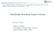 Taita Basket Branding Project in Kenya · Taita Basket Branding Project in Kenya. Deputy Director International Cooperation Division Japan Patent Office (JPO) First Training Workshop