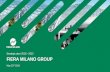 Strategic plan 2018 - 2022 FIERA MILANO GROUPGUIDING PRINCIPLES INSPIRING NEW FIERA MILANO GROUP Break silos view and create an integrated company with reinforced ... Insurances, Stand
