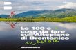 Le 100 e + cose da fare sull’Altopiano di Brentonico...2019/05/22  · A pochi chilometri dall’uscita Rovereto Sud dell’A22 e a solo un’ora da Verona, l’Altopiano di Brentonico,