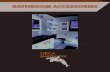 BATHROOM ACCESSORIES - Orca Hardware · BATHROOM ACCESSORIES. Orca Hardware Warranty Orca Hardware warrants its products manufactured to be free from defects in materials and workmanship