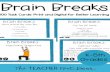Brain Breaks...Brain Breaks Teacher Notes: Students need brain breaks more than ever! That's why I wanted to share some of the brain break activities I like to do with the students