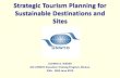 Strategic Tourism Planning for Sustainable Destinations ... Strategic Tourism Planning for Sustainable