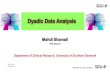 Dyadic Data Analysis - Familie Sygeplejefamiliesygepleje.dk/.../2015/02/Dyadic-data-analysis.pdf · 2019. 11. 21. · Dyadic data analysis assumes that two members of a dyad have