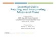 Essential Skills: and Interpreting Maps and Plans€¦ · 02/11/2014  · Reading and Interpreting Maps and Plans. Stages of Plan Review ... Standards and Maps to be Recorded / Filed.