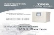 V31 Inverter Instruction Manual - TECOglobalsa.teco.com.tw/Uploads/V31_Manual(English)V01.pdf · V31 Inverter Instruction Manual ii “ WARNING ” or “ CAUTION ” WARNING - Indicates