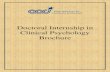 Doctoral Internship in Clinical Psychology Brochure · The doctoral internship in clinical psychology accepts all students from APA-accredited Ph.D. or Psy.D. programs in clinical,