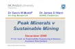 Peak Minerals v Sustainable Mining€¦ · Sustainable Mining v Peak Minerals ? /10. Institute for Sustainable Water Resources. Sustainable Mining … • • Unlike previous mining