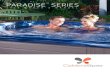 PARADISE SERIES - Caldera Spas · • ParadISe Series..... 41 sPa sPeCIFICaTIOns..... Back Cover TaBle OF CONTeNTS 1. 2 IMPOrTanT saFeTY InsTruCTIOns reaD anD FOllOw all InsTruCTIOns