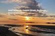 Local Action for Coastal Climate Resilience · COASTAL RESILIENCY NOAA - Natural and Structural Measures for Shoreline Stabilization ... Natural Sediment Event on Salt Marsh Resiliency