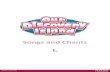 Songs and Chants I. - Venturesbooks.cz · 2014. 2. 17. · 4 Number chant JOE One ALL One JOE Two ALL Two JOE Three ALL Three JOE Four ALL Four JOE Five ALL Five PIPPIN One, two,