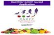 Healthier CACFP Award Application - Creating excellence in ......Healthier CACFP Award Application Recognizing Child CareWellness Excellence in Pag e 7 Meat/Meat Alternates I Higher