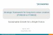 Strategic framework for long-term value creation [FY06/18 to … · 2019. 11. 29. · Long-term sustainability Foundation for 10 years in the future 2018–2022 Accelerate growth