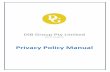 Privacy Policy Manual · 2020. 6. 2. · privacy controls through your browser, including removing cookies by deleting them from your browser history when you leave the site. ...
