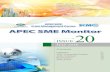 Economic Cooperation APEC SME Monitor 20 · 2020. 1. 15. · APEC SME Monitor Crisis Management Center APEC SME Asia-Pacific Economic Cooperation July 2016 Contents Foreword 01 APEC