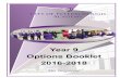 Year 9 Options Booklet - City of Peterborough Academy€¦ · Year 9 Option Choices 2016-2018 This is your Year 9 Option Booklet. This booklet will help you through the options process