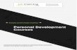 Personal Developmentcdn.professionaldevelopmenttraining.com/brochures/... · transform your personal and professional interactions, and lead to more rewarding and meaningful communications.