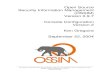 Open Source Security Information Management (OSSIM ... · RRDTool Detect Round Robin Database Tool collects time series of network packets in a Round Robin fashion. Sensor Detect