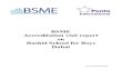BSME Accreditation visit report on Rashid School for Boys ... · US-High School Diploma and English National Curriculum. The school’s curriculum aims to ... (BSME) supports the