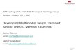 Developing Multimodal Freight Transport Among The OIC ...€¦ · Multimodal Freight Transport (MFT) Study . Second Stage: ... Continental intermodal transport : the transport of