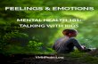 FEELINGS & EMOTIONS · In fact, some thoughts, feelings, and behaviors can actually be symptoms of diagnosable emo-tional, mental, or behavioral health disorders that warrant intervention