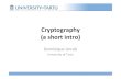 2016-03-24 - Introduction to Cryptography - In Lecture ... · Wecan’tdobeer… ) (State)of)the)art:)we)can)prove)the) ... Logo soup. Title: 2016-03-24 - Introduction to Cryptography