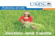 Fullness of Life - UMNunderstanding of fullness of life which is explained on page 4. Desmond Tutu described injustice as “spitting in the face of God”. The foundation of the idea