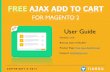 FREE AJAX ADD TO CART - Tigren · 2017. 9. 19. · Ajax Cart Configuration: Admin Panel => AJAX SUITE => Ajax Cart => General options Message after adding products to cart Cart information.