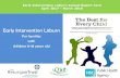 Early Intervention Lisburn · 2018. 6. 12. · April 2017 – March 2018 Early ... For families with children 0-18 years old 1 9999 . What is Early Intervention Lisburn? The Resurgam