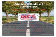 Motor Club of America - Matrix · Motor Club of America A TRUSTED NAME SINCE 1926 A MEMBERSHIP GIVING YOU PEACE OF MIND ... MEMBERSHIP THROUGH MCA’S 1-800 NUMBER . UP TO $54,750