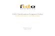 FIDO Certification Program Policy Authenticator Certification · 3 Program Documents This section outlines and defines the documents that govern FIDO Authenticator Certification and