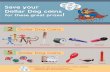 Save your D llar D g c ins - 7 17 Credit Union · 2018. 5. 24. · Save your D . llar D g c . ins . for these great prizes! 2. Dollar Dog Coins . Bendable Twisty Pop Spy Mirror Kazoo