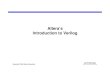 Altera’s Introduction to Verilog - PLDWorld.com · Verilog Overview! Basic Structure of a Verilog Model! Components of a Verilog Module – Ports – Data Types – Assigning Values