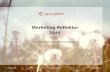 Marketing Reflektor 2016 - zepnet.hu · Online tartalommarketing Felgyorsult üzleti környezet Belső adatok növekedése a fogyasztókról Marketing aktivitások megtérülése