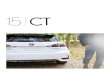 2015 Lexus CT 200h, CT F Sport - eBrochure CT_2015.pdf · App Suite11 uses your compatible smartphone to give you in-vehicle access to some of your favorite mobile applications. You
