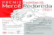 Cartell Premi FMR 2021 - Mercè Rodoreda...2021 Mercè Rodoreda PREMI S Fundació Premi BASES Premi ofert al millor treball d’investigació inèdit, en qualsevol llengua, sobre la