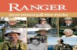Oral History The Parksnpshistory.com/newsletters/ranger/ranger-v33n4.pdf · about life in the National Park Service, it’s hard to imagine that it didn’t exist be-fore 2010. NPS