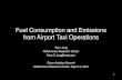 Fuel Consumption and Emissions from Airport Taxi Operations...Fuel Consumption and Emissions from Airport Taxi Operations Yoon Jung NASA Ames Research Center Yoon.C.Jung@nasa.gov Green