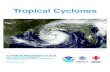 Tropical Cyclones - Cayce cyclone preparedness1.pdf · Tropical cyclones often produce widespread, torrential rains in excess of 6 inches, which may result in deadly and destructive