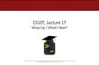 CS107, Lecture 17 - Stanford University€¦ · •Closed-book, 1 2-sided page of notes permitted, C reference sheet provided, Assembly reference sheet provided •Administered via
