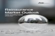 Reinsurance Market Outlook · hurricanes of 2004 and 2005. Global reinsurance capital remains strong and competition still exists in the reinsurance market for program participations.
