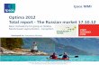 Optima 2012 Total report - The Russian market 17.10 · Finland is the strongest competitor. However Norway is the most frequently considered Scandinavian holiday destination in Russia.