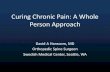 Curing Chronic Pain: A Whole Person ApproachCuring Chronic Pain: A Whole Person Approach David A Hanscom, MD Orthopedic Spine Surgeon Swedish Medical Center, Seattle, WA ... •Tinnitus