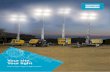 Your site. Your light...This innovative, fully directional, LED lens design means we maximize the light coverage and reduce “lighting waste”. A A single HiLight tower can cover