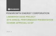 PENGROWTH ENERGY CORPORATION€¦ · PENGROWTH ENERGY CORPORATION LINDBERGH SAGD PROJECT 2018 ANNUAL PERFORMANCE PRESENTATION SCHEME APPROVAL 6410P 2019 01 15 . TSX:PGF ... BACKGROUND