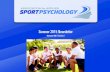 Volume 30 // Issue 2AASP Newsletter // Summer 2015 // President’s Message 5 IN THIS ISSUE VISIT US ONLINE: AASP Newsletter // Summer 2015 // Association for Applied Sport Psychology